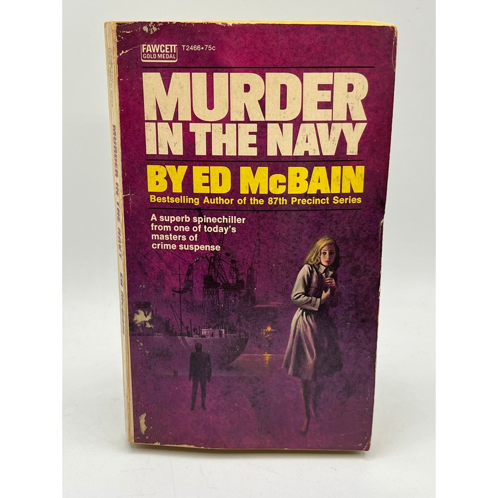 MURDER IN THE NAVY Ed McBain 1971 Vintage Paperback Fawcett Gold Medal T2466